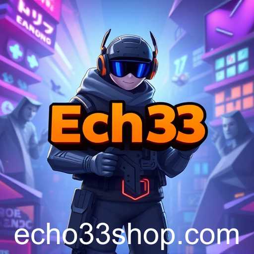 Echo33 Shop: Revolutionizing Online Gaming Commerce